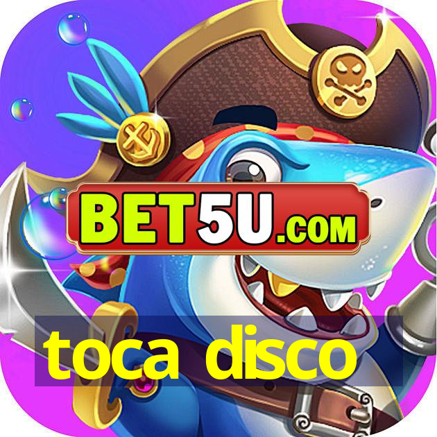 toca disco